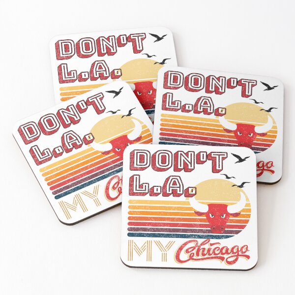 Item preview, Don't L.A. My Chicago designed and sold by Teez Haven.