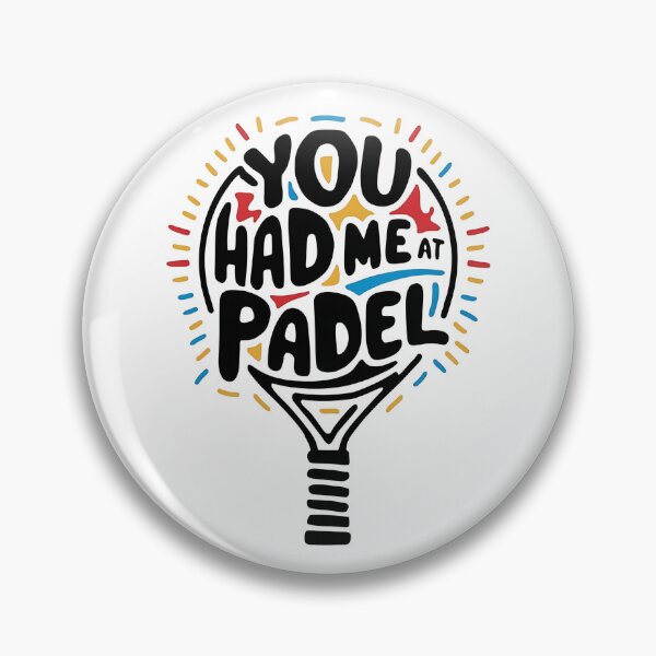 Item preview, You Had Me At Padel Padel Player designed and sold by DomTeesHaven.
