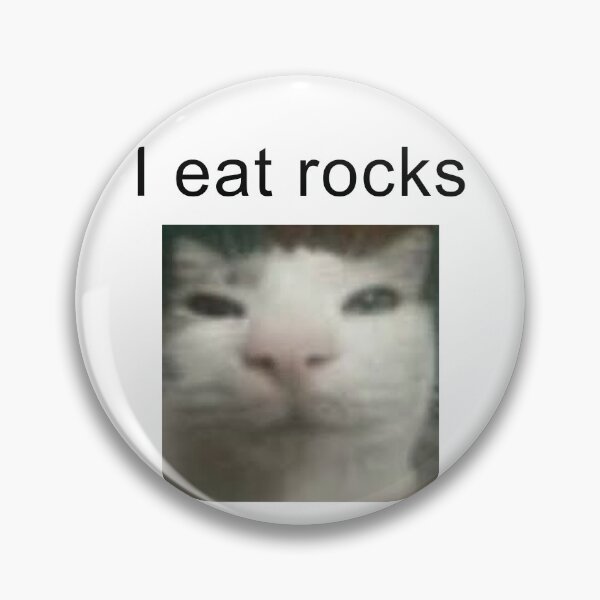 Item preview, I eat rocks cat designed and sold by Derpymelone.