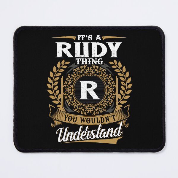 Item preview, It Is A Rudy Thing You Wouldnt Understand designed and sold by Huck-me.
