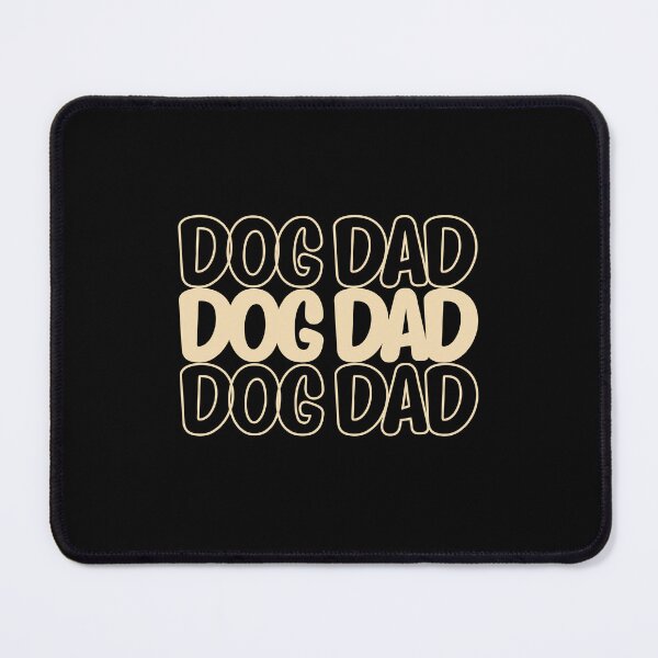 Item preview, Dog Dad Design, Great Gift for Father's Day Dog Lovers! designed and sold by EldersRULE.
