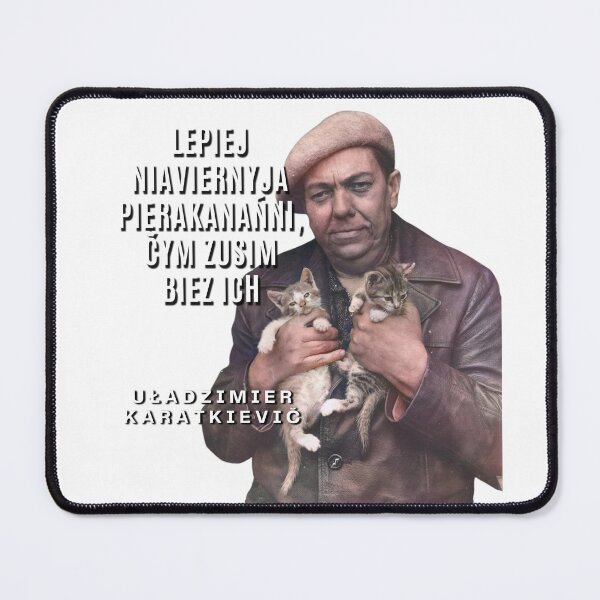 Item preview, Uładzimier Karatkievich Quote designed and sold by paleskiduch.