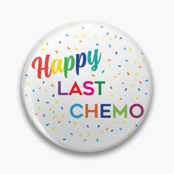 Item preview, Happy last chemo designed and sold by steymo.