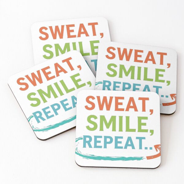 Item preview, Sweat, Smile, Repeat designed and sold by Naizas.