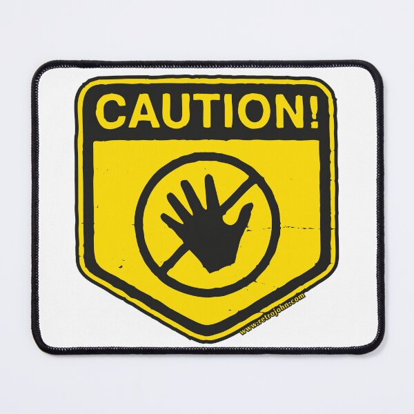Item preview, Caution - Do Not Touch! designed and sold by RetroJohn.