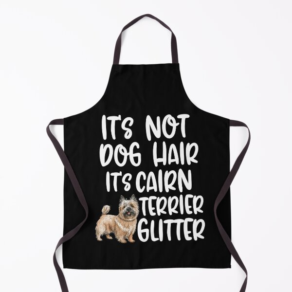 Item preview, Its Not Dog Hair Its Cairn Terrier Glitter  designed and sold by TheAnimalZ00.