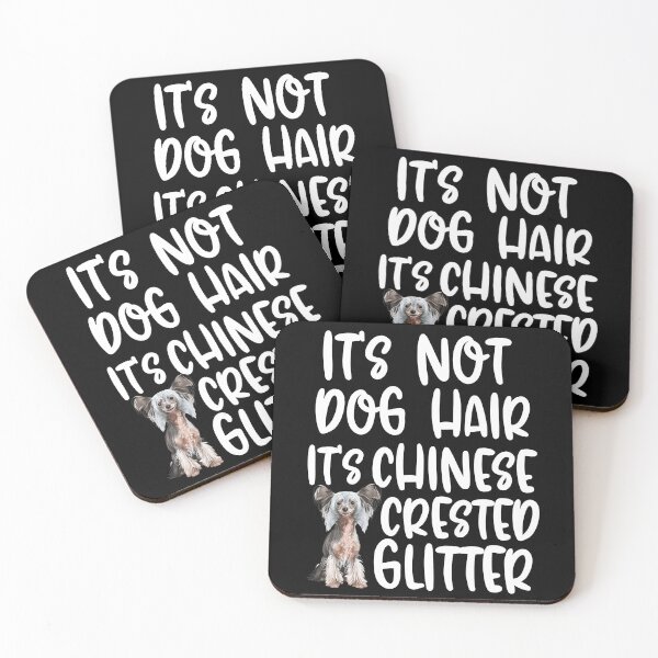 Item preview, Its Not Dog Hair Its Chinese Crested Glitter  designed and sold by TheAnimalZ00.