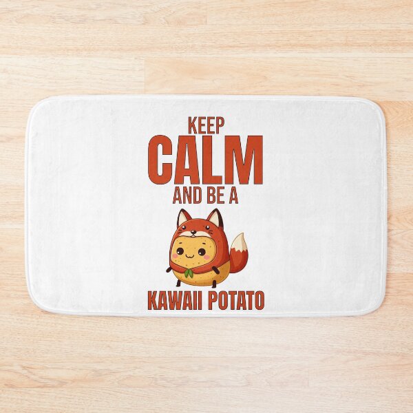 Item preview, keep calm and be a kawaii potato girls Fox designed and sold by LemuellTrends.