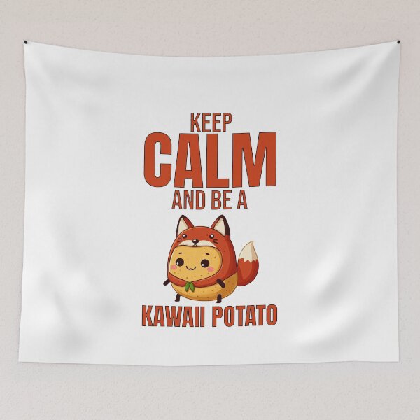 Item preview, keep calm and be a kawaii potato girls Fox designed and sold by LemuellTrends.