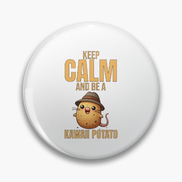 Item preview, keep calm and be a kawaii potato girls Mole designed and sold by LemuellTrends.