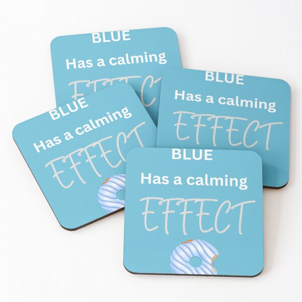 Item preview, Blue has a calming effect designed and sold by seahorse crossing.