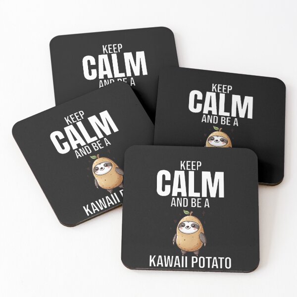 Item preview, keep calm and be a kawaii potato girls Sloth designed and sold by LemuellTrends.