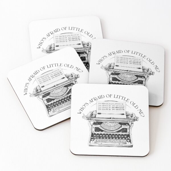 Item preview, who's afraid of little old me | typewriter designed and sold by itsfearless.