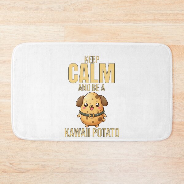 Item preview, keep calm and be a kawaii potato girls Dog designed and sold by LemuellTrends.