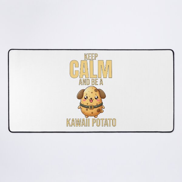 Item preview, keep calm and be a kawaii potato girls Dog designed and sold by LemuellTrends.