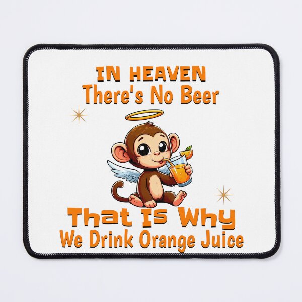 Item preview, in heaven there's no beer Monkey designed and sold by LemuellTrends.