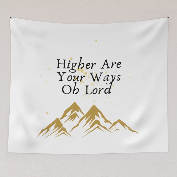 Item preview, Higher Are Your Ways designed and sold by BodyOfCHRIST.