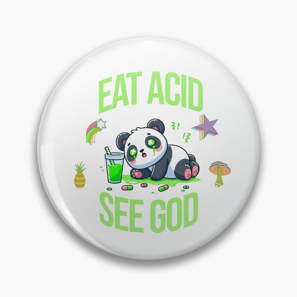 Item preview, eat acid see god Panda designed and sold by LemuellTrends.