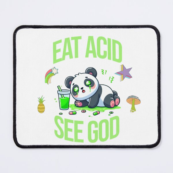 Item preview, eat acid see god Panda designed and sold by LemuellTrends.