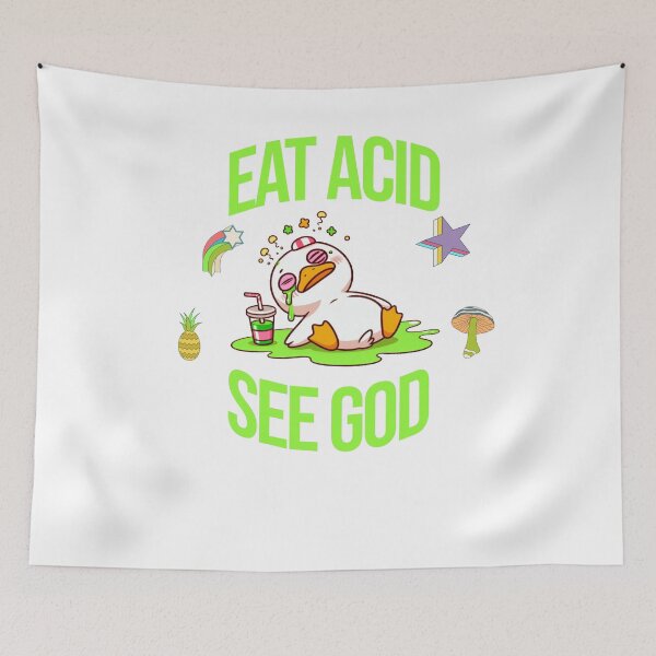 Item preview, eat acid see god Duck designed and sold by LemuellTrends.