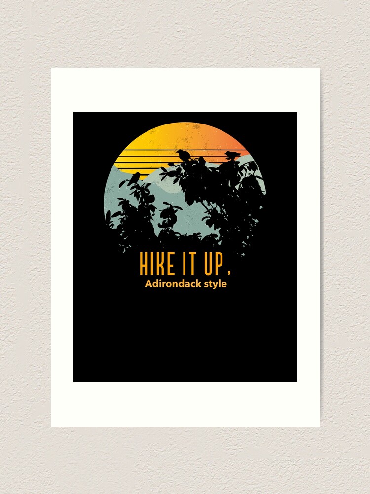 Thumbnail 1 von 3, Kunstdruck, Hike it Up Adirondack designt und verkauft von JDF-ThreadWorks.