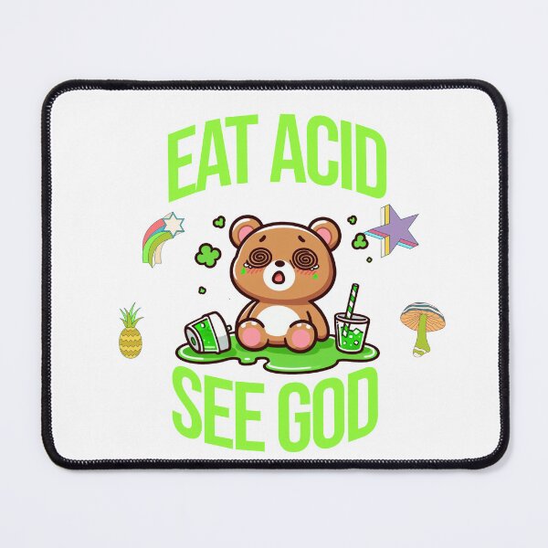 Item preview, eat acid see god Bear designed and sold by LemuellTrends.