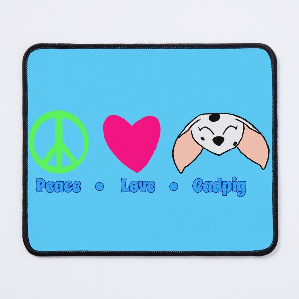 Item preview, Peace, Love, & Cadpig designed and sold by Termaximus.