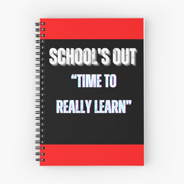Item preview, School's Out: Time to Really Learn - Embrace Lifelong Learning" designed and sold by Mrpalaad.