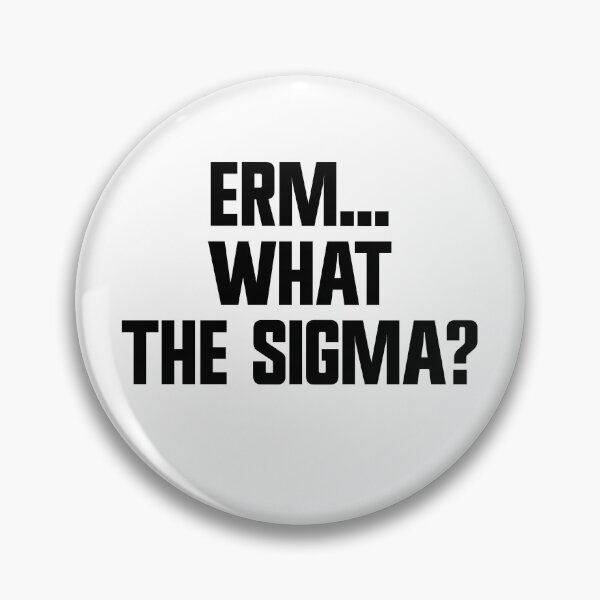 Item preview, Erm What The Sigma Funny Meme Gear designed and sold by DynamicDesign.