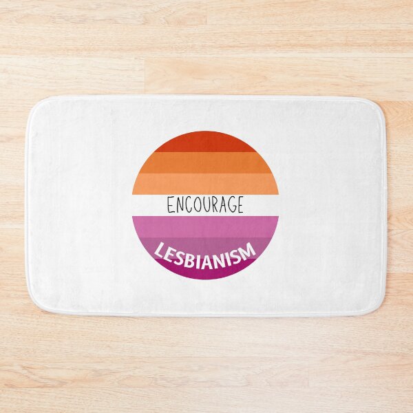 Item preview, Encourage Lesbianism  designed and sold by NDaZone.