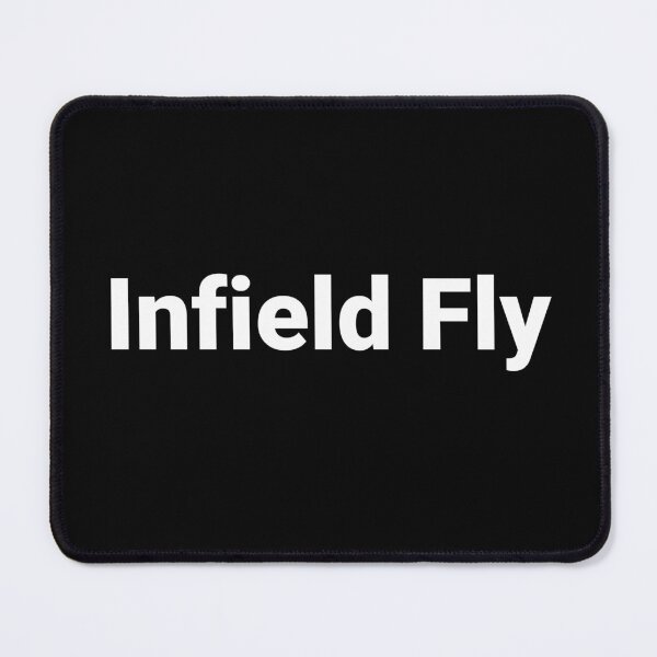 Item preview, Infield Fly designed and sold by Text-based T-Shirts and Gifts.