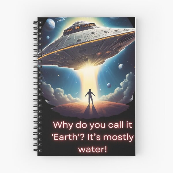 Item preview,  Why do you call it 'Earth'? It’s mostly water! Art  designed and sold by Obsidian Ink by Wilshire.