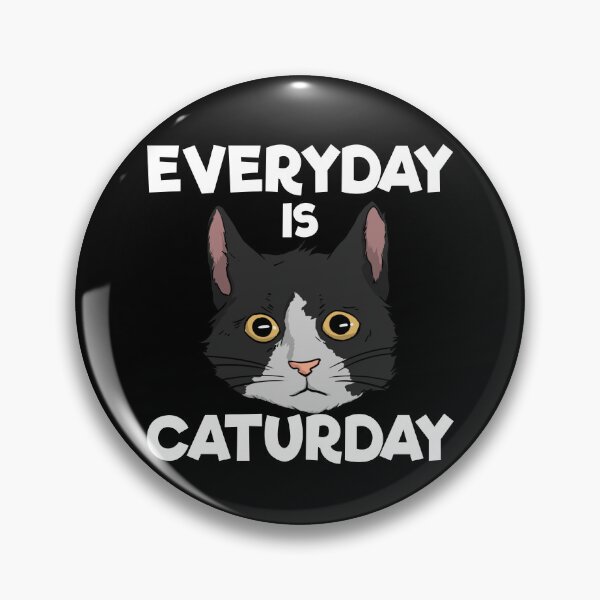 Item preview, Everyday Is Caturday Funny Cat Lover Pet Cat Mom Caturday Gear designed and sold by DynamicDesign.