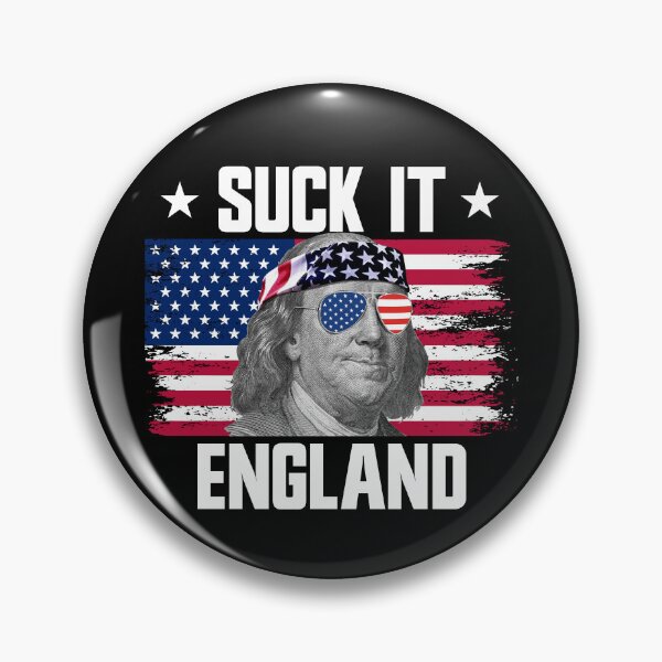 Item preview, Suck It England Ben Franklin Founding Fathers 4th Of July Gear designed and sold by DynamicDesign.