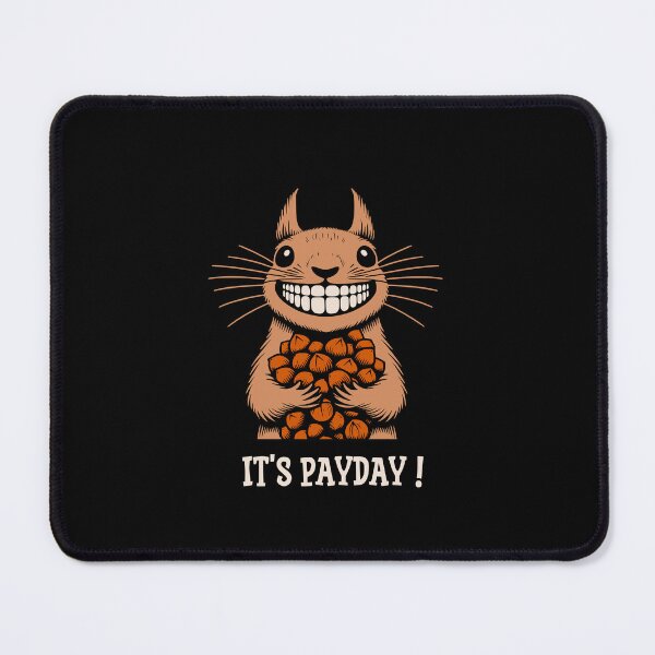 Item preview, Hazelnut squirrel, it's payday! designed and sold by CutOriginalArt.