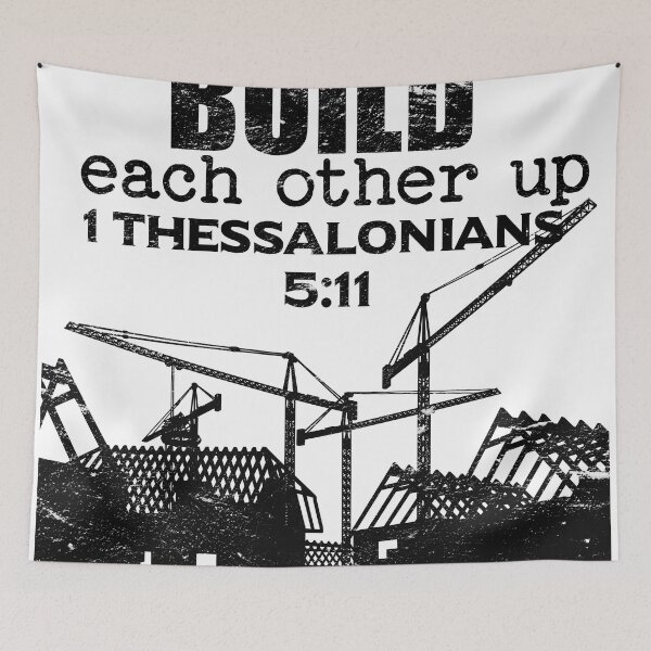 Item preview, Thessalonians Bible Verse Design | Build Each Other Up designed and sold by EdifiedExpressions.