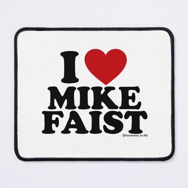 Item preview, I LOVE MIKE FAIST DESIGN designed and sold by Fandomex.