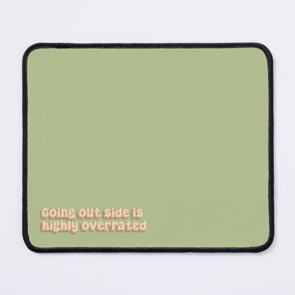 Item preview, Going out side is highly overrated designed and sold by Sakurafy.
