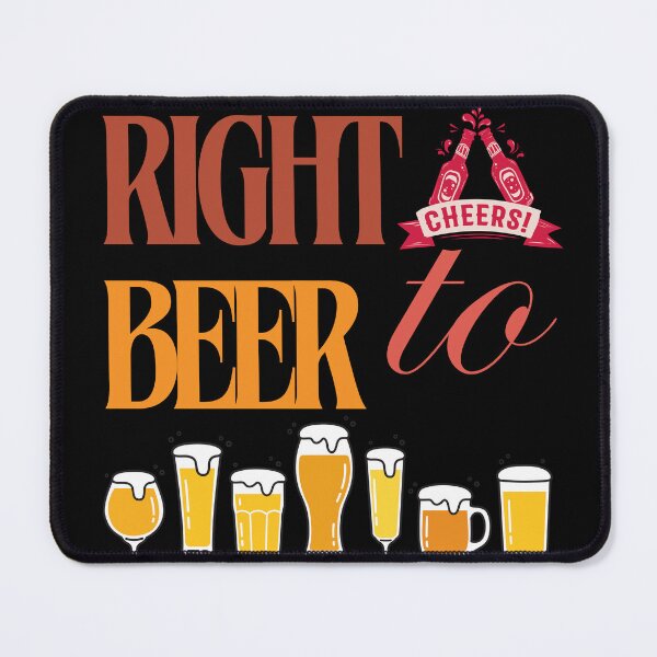 Item preview, Right to Beer - Cheers designed and sold by Quirky Dez.