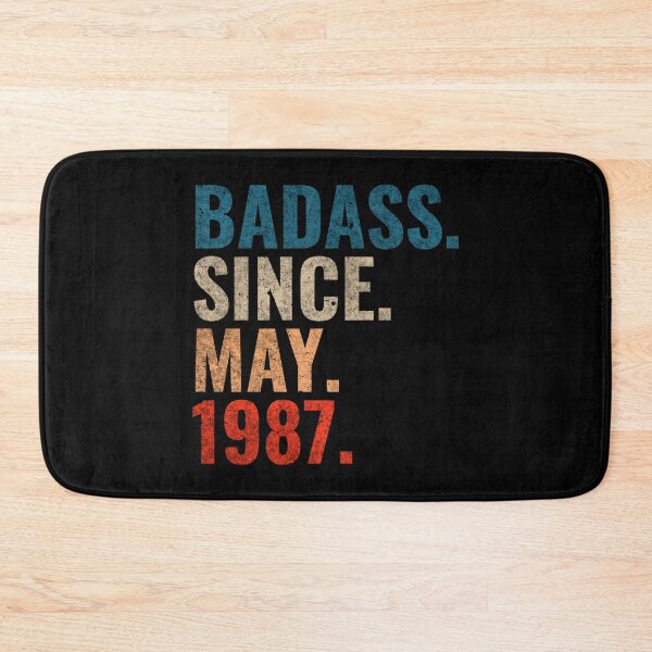 Item preview, Badass since May 1987 Vintage 1987 May birthday gift designed and sold by Teelogic.