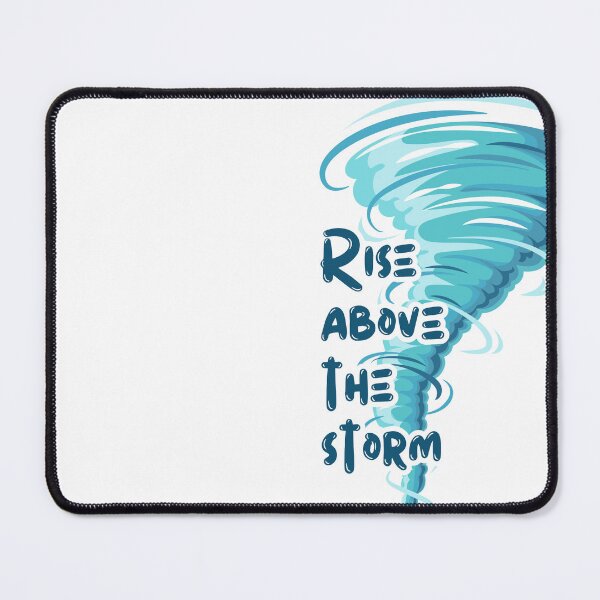 Item preview, Rise above the storm Motivational Words designed and sold by syedmaaz.