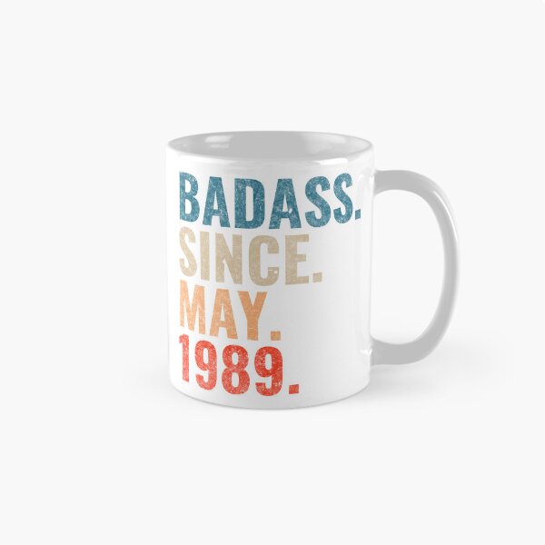 Artikelvorschau, Badass seit Mai 1989 Jahrgang 1989 Mai Geburtstagsgeschenk entworfen und verkauft von Teelogic.
