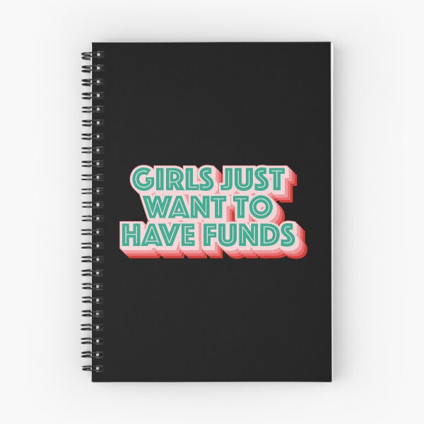 Item preview, Girls Just Want To Have Funds  designed and sold by Texterns.