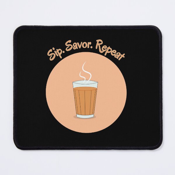 Item preview, Sip Savor Repeat tea designed and sold by Kalpa.