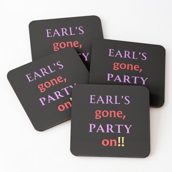 Item preview, EARL'S GONE PARTY ON |  designed and sold by GlamfulDesign.