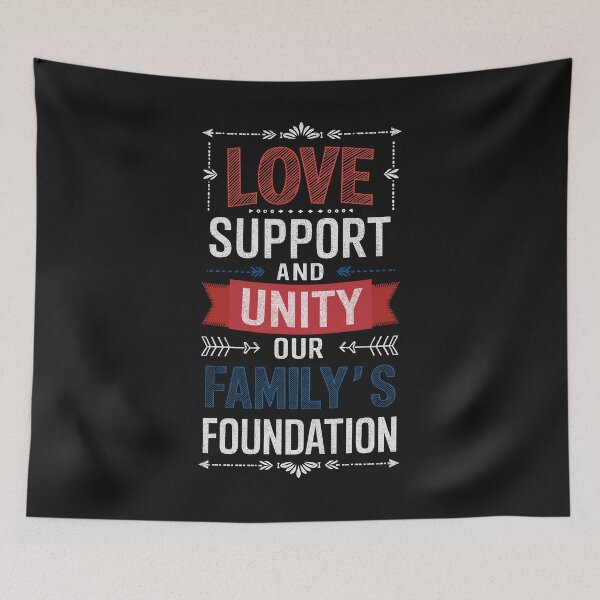 Item preview, Love, Support, and Unity Inspirational Family Quote designed and sold by SerhiiArt.