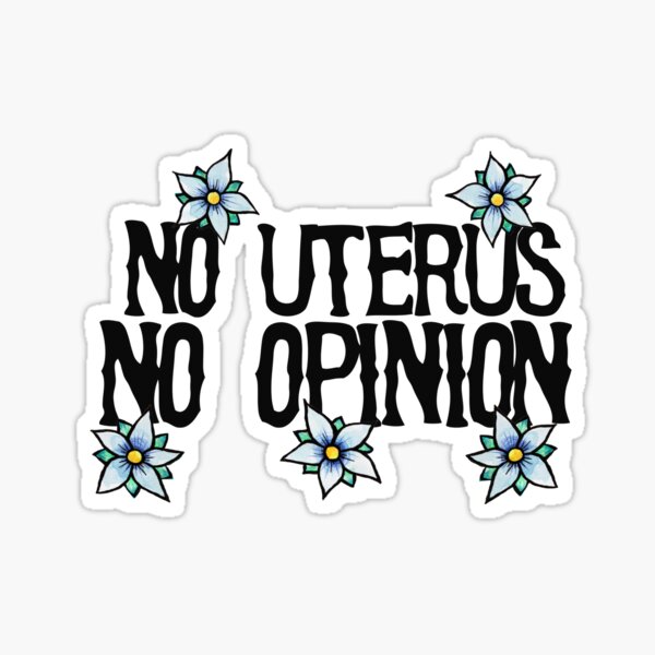 Artikel-Vorschau von Kein Uterus, keine Meinung, designt und verkauft von Boog Monst .