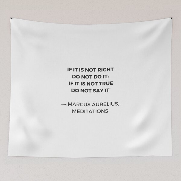 Item preview, Stoic Inspiration Quotes - Marcus Aurelius Meditations - If it is not right do not so it - if it is not true do not say it designed and sold by Inspirationmotivation.
