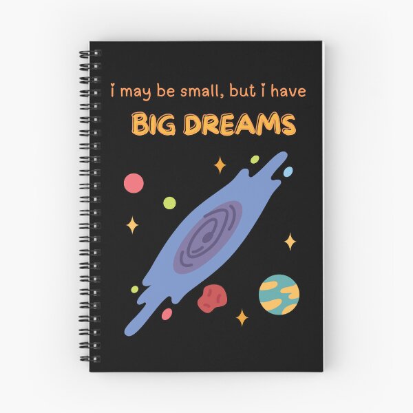 Item preview, Kids T-Shirt - I may be Small, but I have Big Dreams designed and sold by Positots.