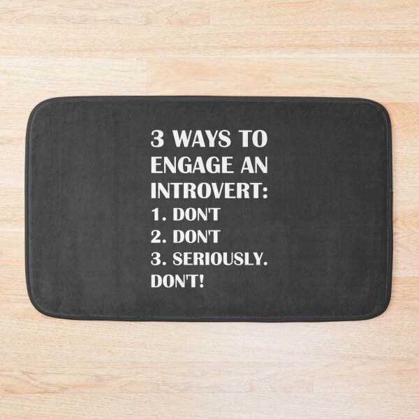 Item preview, Three Ways to Engage an Introvert / Introvert Joke designed and sold by introvertvibes.